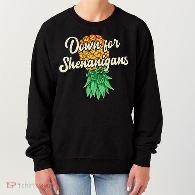 Upside Down Pineapple Down For Shenanigans Funny Swinger Women's Sweatshirt