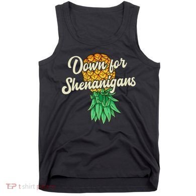 Upside Down Pineapple Down For Shenanigans Funny Swinger Tank Top