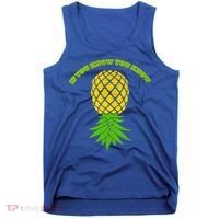 Upside Down Pineapple Gift Sharing Swinger Great Gift Tank Top thumb 0