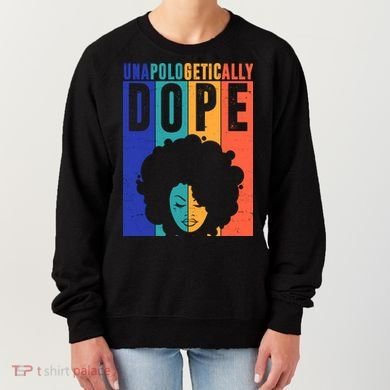 Unapologetically Dope Retro Colorful Women's Sweatshirt