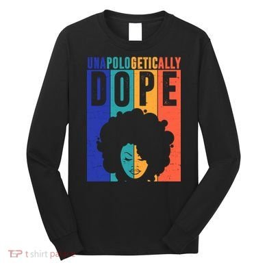 Unapologetically Dope Retro Colorful Long Sleeve Shirt