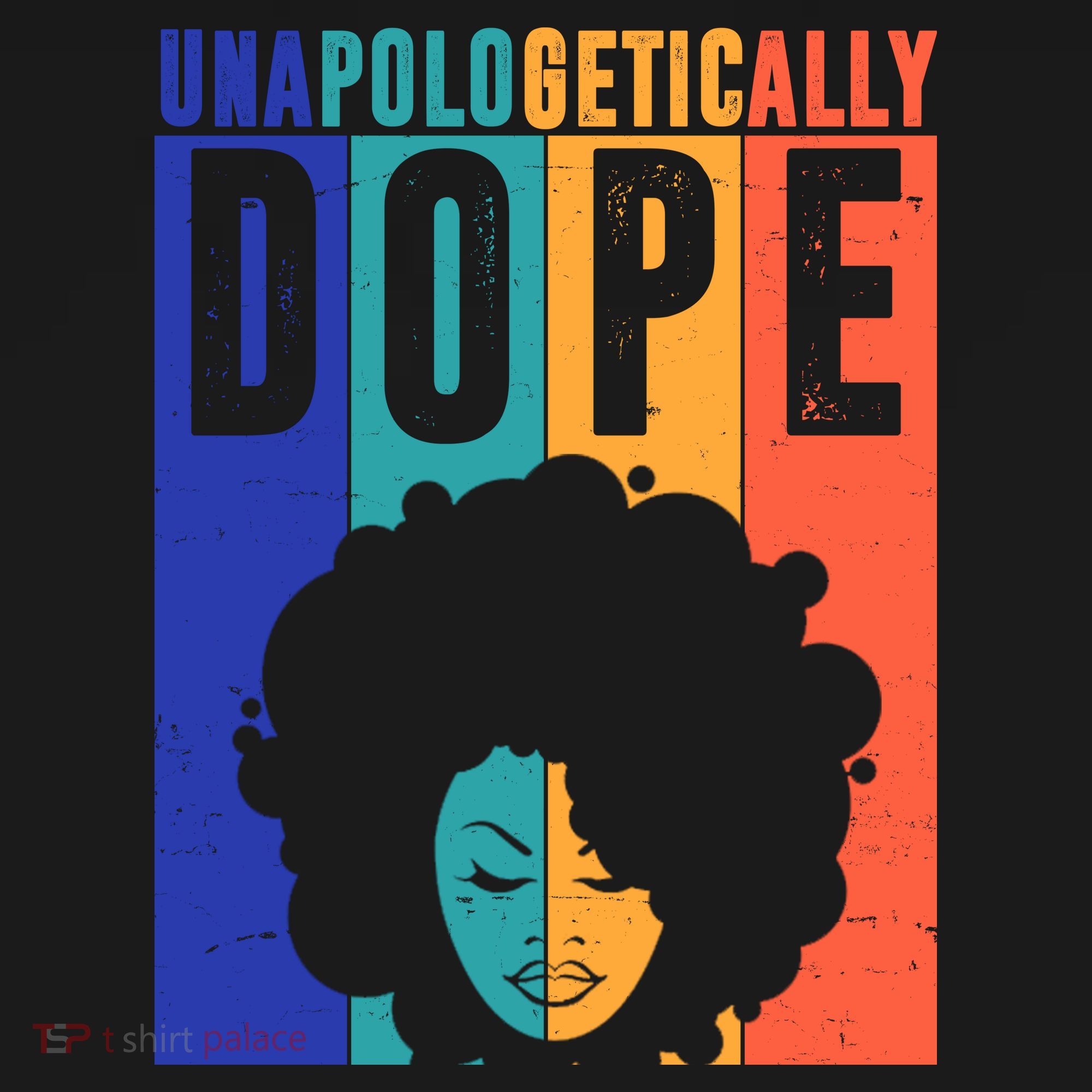 Unapologetically Dope Retro Colorful T-Shirt