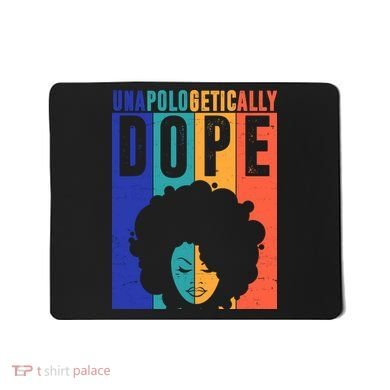 Unapologetically Dope Retro Colorful Mousepad