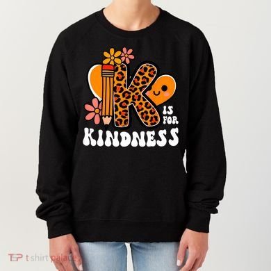 Unity Day Kindness Teacher Be Kind Women's Sweatshirt