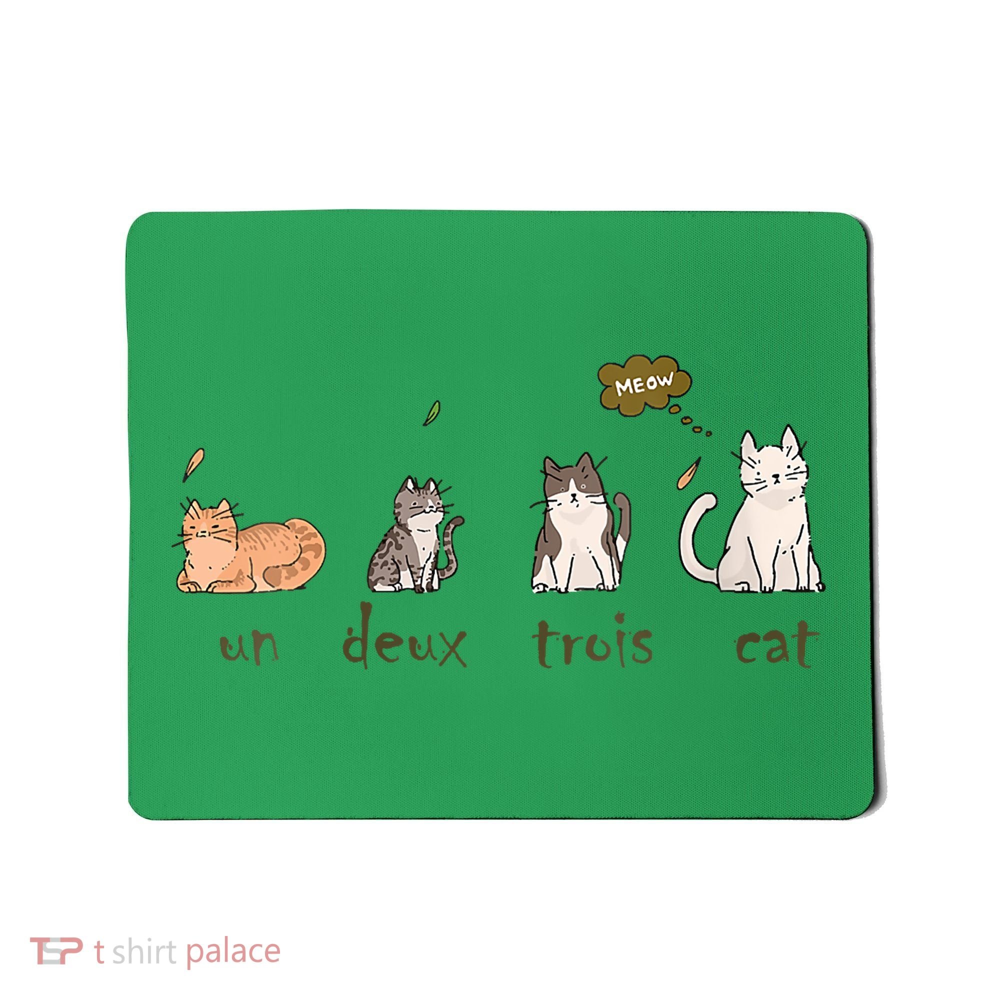 Un Deux Trois Cat Mousepad