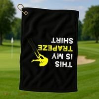 Upside Down This Is My Trapeze For Trapeze Artist Golf Towel thumb 1