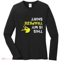 Upside Down This Is My Trapeze For Trapeze Artist Women's Long Sleeve Shirt thumb 0