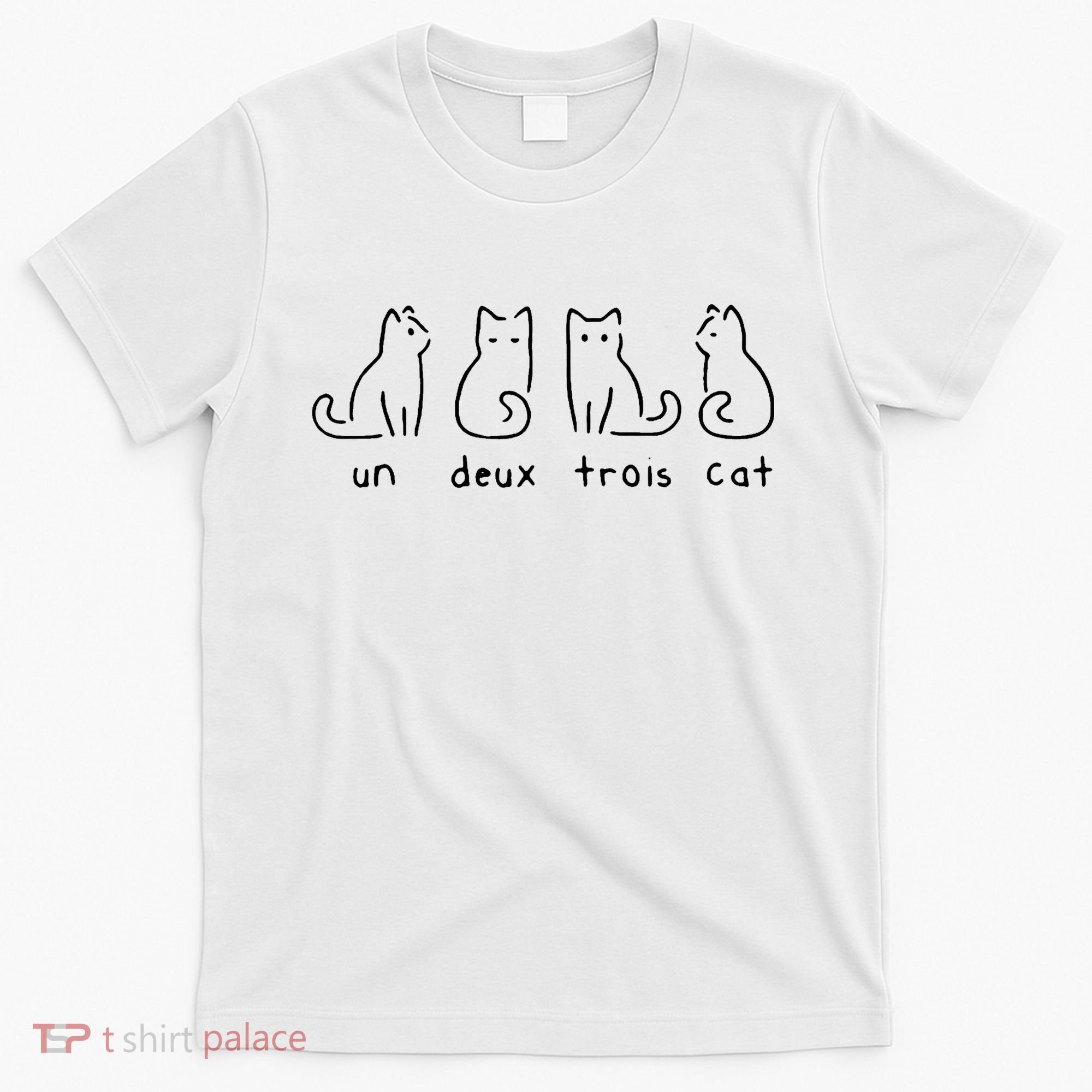 Un Deux Trois Cat Funny T-Shirt