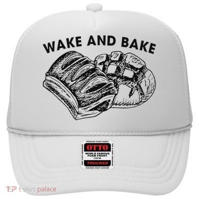 Unique Design Wake And Bake Funny Sourdough Hat