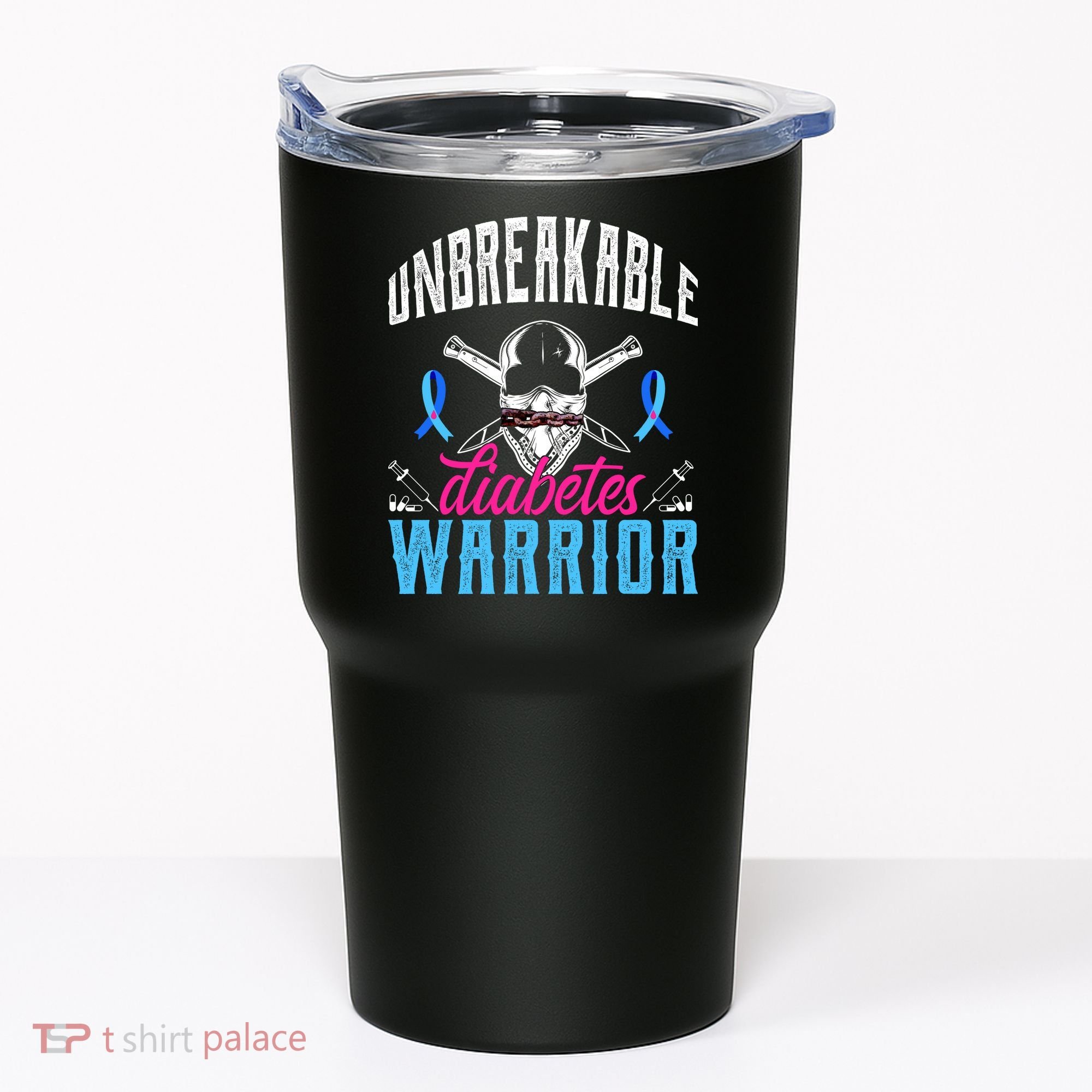 Unbreakable Diabetes Warrior Tumbler