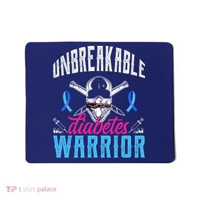 Unbreakable Diabetes Warrior Mousepad