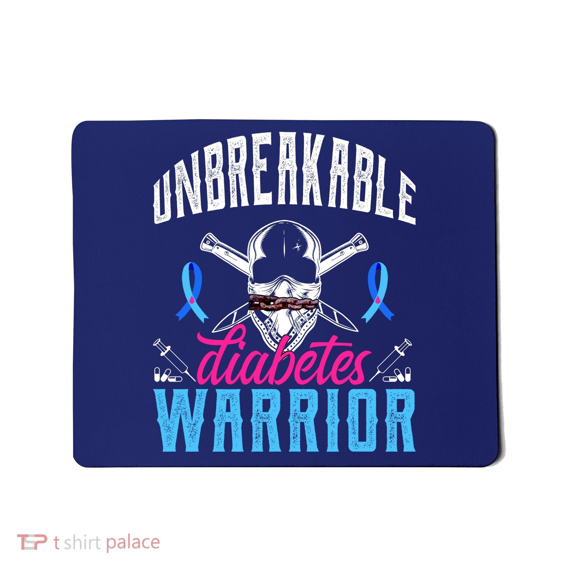 Unbreakable Diabetes Warrior Mousepad