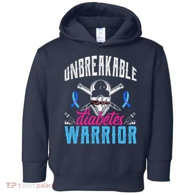 Unbreakable Diabetes Warrior Toddler Hoodie