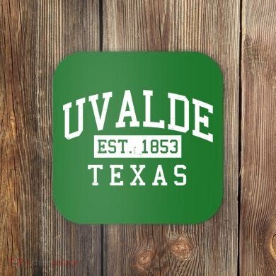Uvalde EST 1853 Texas Coaster