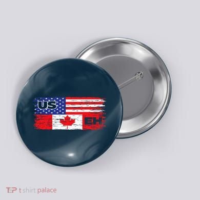 US EH Canada America Flag Maple Leaf Proud Canuck Roots Button