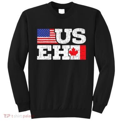US EH Canada America Flag Maple Leaf Proud Canuck Roots Sweatshirt