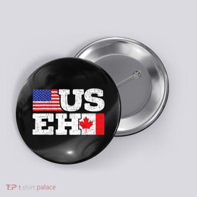 US EH Canada America Flag Maple Leaf Proud Canuck Roots Button