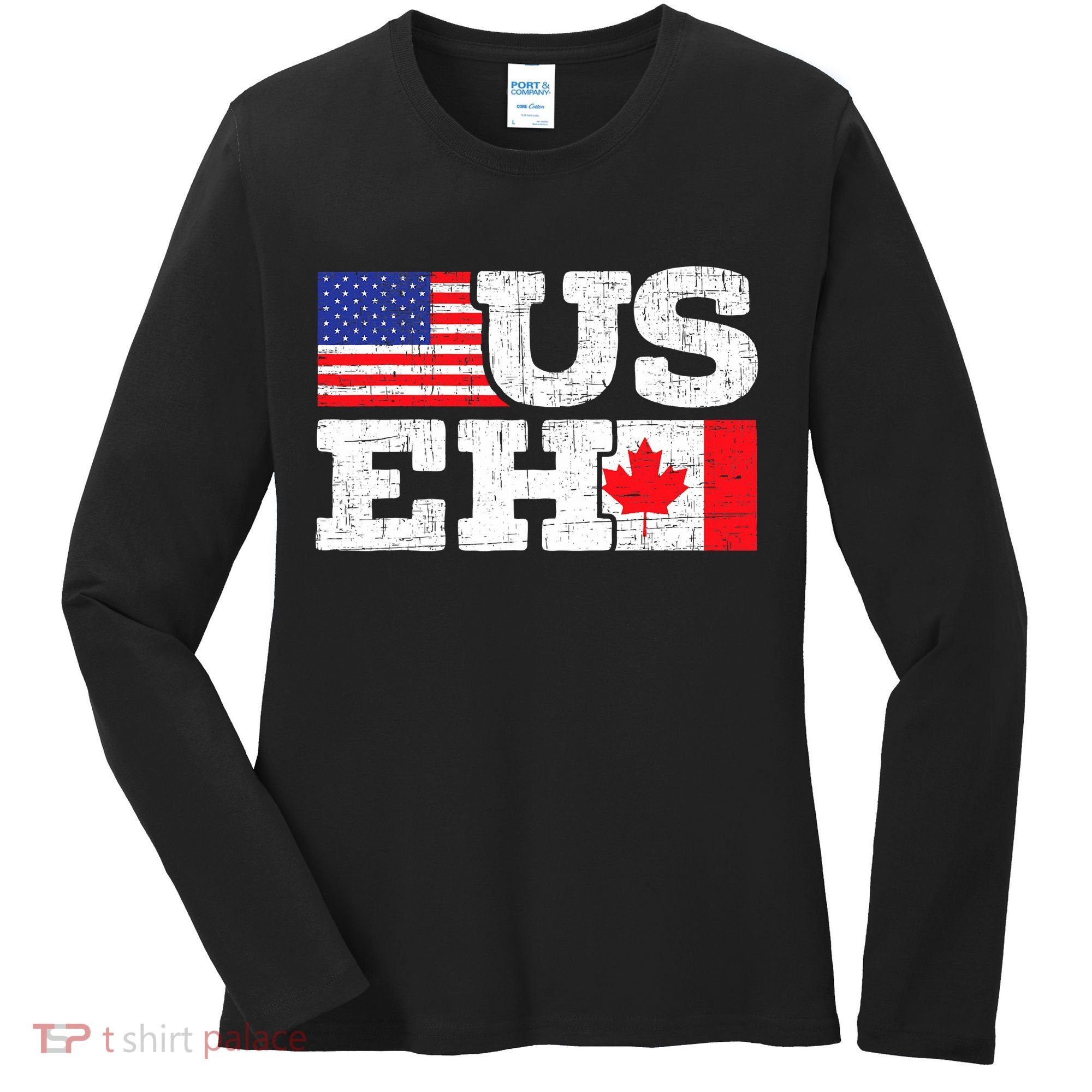 US EH Canada America Flag Maple Leaf Proud Canuck Roots Women's Long Sleeve Shirt