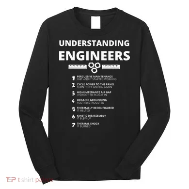 Understanding Engineers Funny Sarcastic Engineering Gift Long Sleeve Shirt