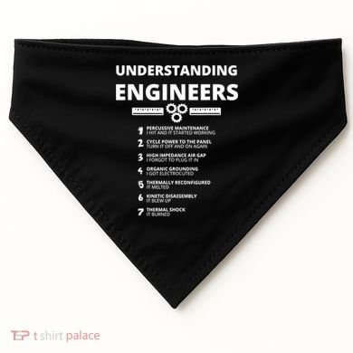 Understanding Engineers Funny Sarcastic Engineering Gift TShirt USA-Made Doggie Bandana