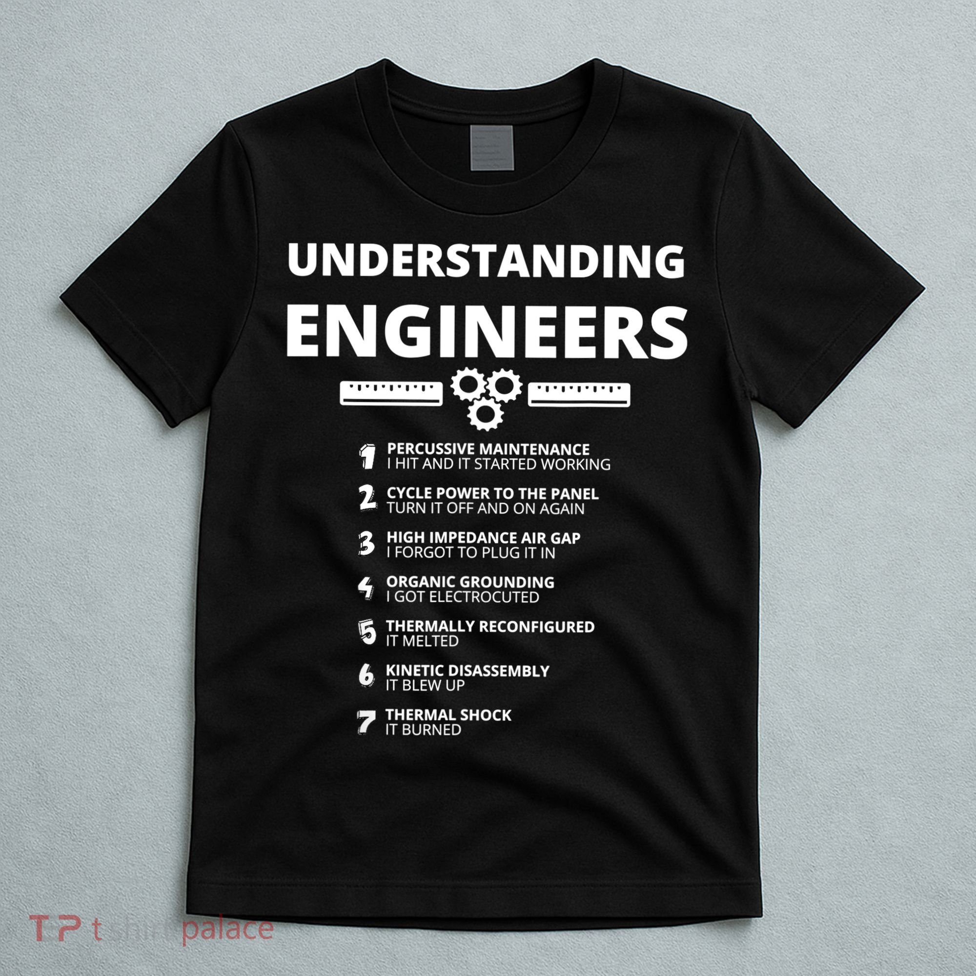 Understanding Engineers Funny Sarcastic Engineering Gift TShirt T-Shirt