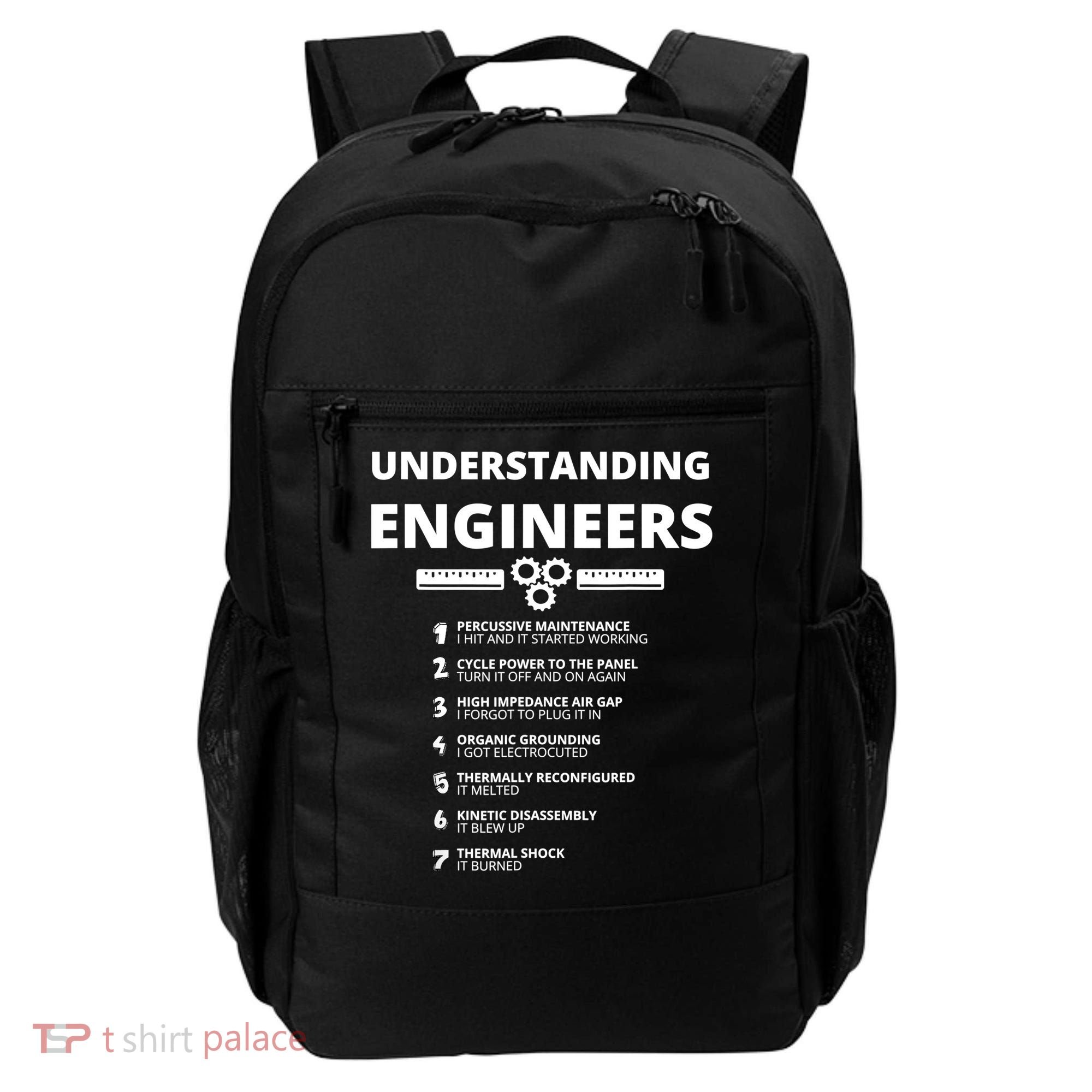 Understanding Engineers Funny Sarcastic Engineering Gift TShirt Backpack