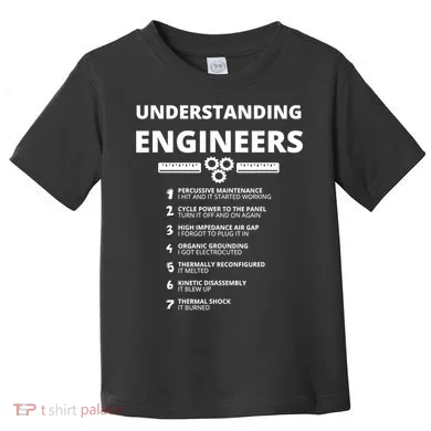 Understanding Engineers Funny Sarcastic Engineering Gift TShirt Toddler T-Shirt