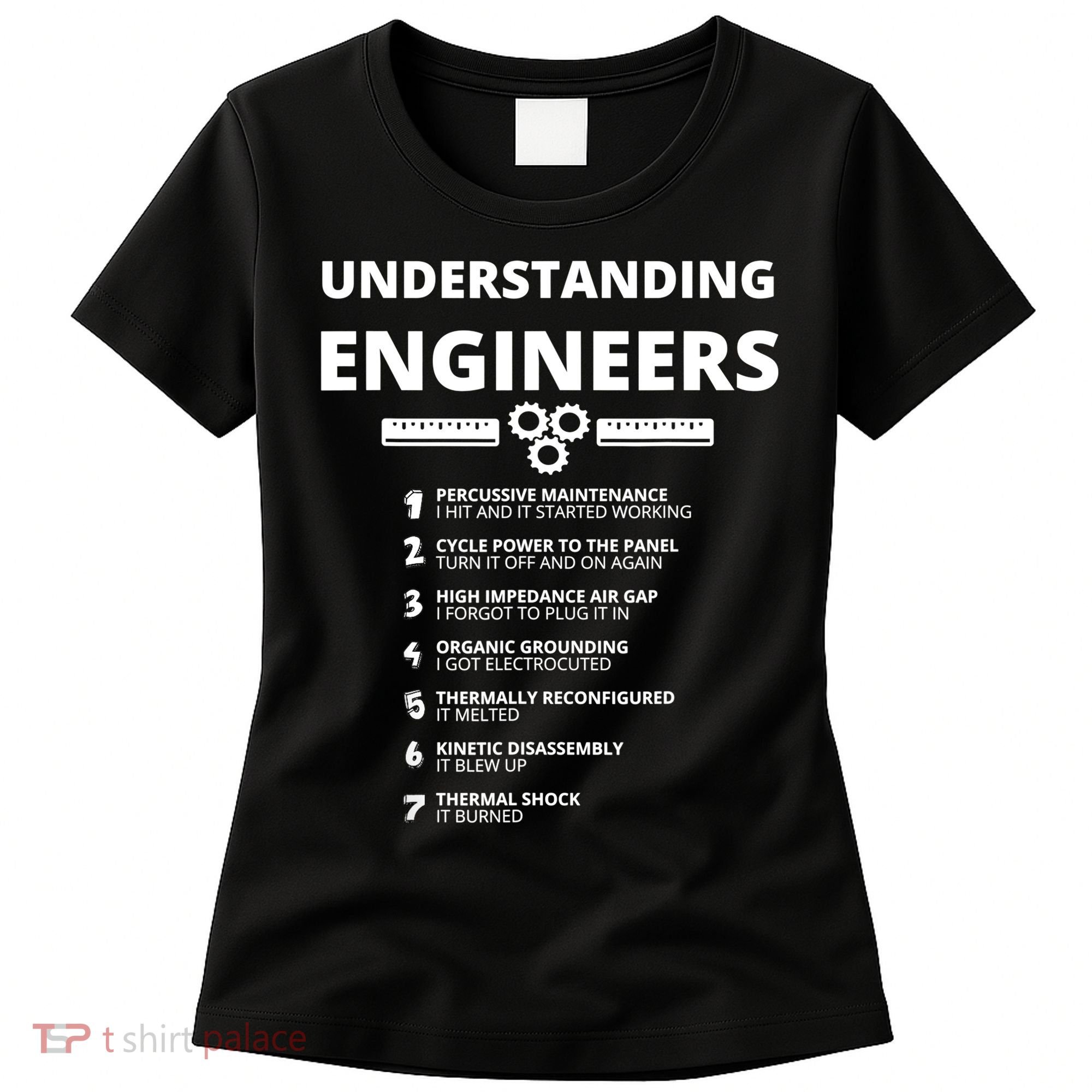 Understanding Engineers Funny Sarcastic Engineering Gift TShirt Women's T-Shirt