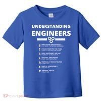 Understanding Engineers Gift Funny Sarcastic Engineering Gift Toddler T-Shirt thumb 0