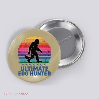 Ultimate Egg Hunter  Retro Bigfoot Easter Button