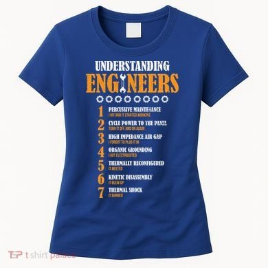 Understanding Engineers Lists Distressed Funny Engineer Gift Women's T-Shirt