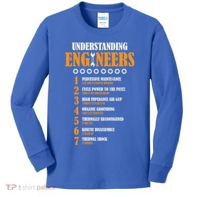 Understanding Engineers Lists Distressed Funny Engineer Gift Kids Long Sleeve Shirt