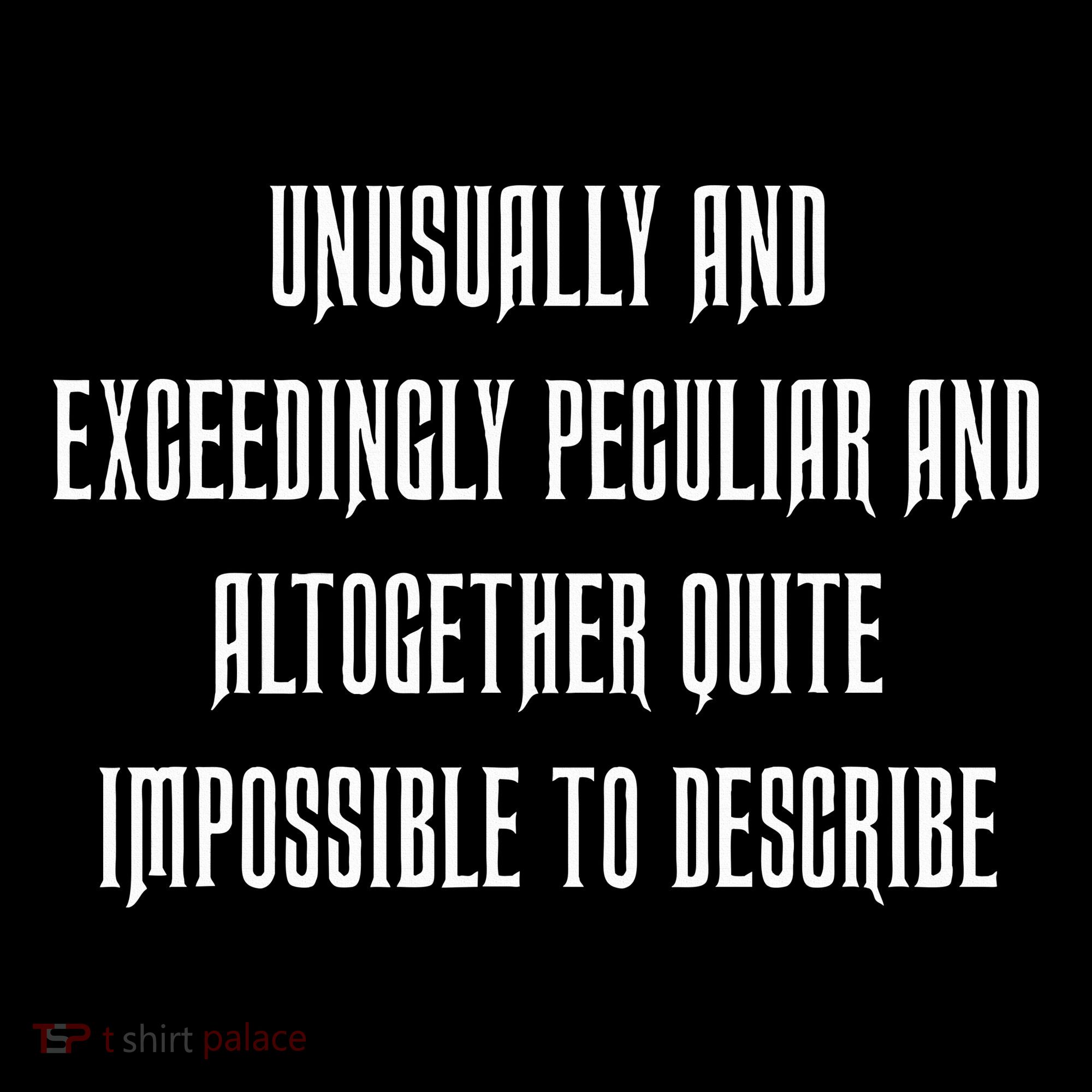 Unusually Exceedingly Peculiar Altogether Quite Impossible Pajama Set