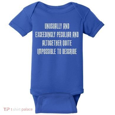 Unusually Exceedingly Peculiar Altogether Quite Impossible Baby Bodysuit