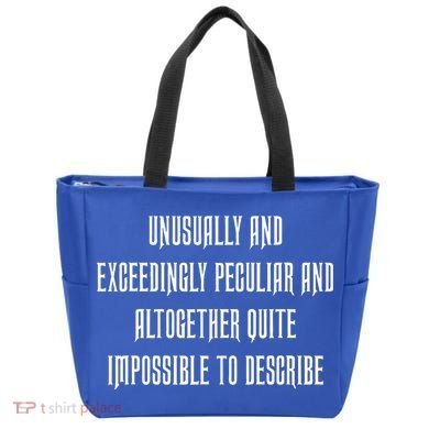 Unusually Exceedingly Peculiar Altogether Quite Impossible Tote Bag