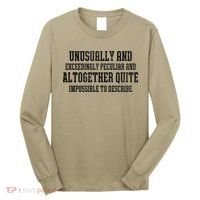 Unusually Exceedingly Peculiar Altogether Quite Impossible Long Sleeve Shirt thumb 0