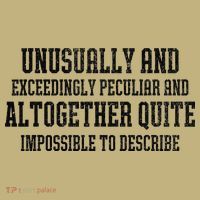 Unusually Exceedingly Peculiar Altogether Quite Impossible Sweatshirt thumb 2