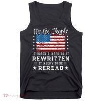 Us Flag Constitution Of The Usa Needs To Be Reread Tank Top thumb 0