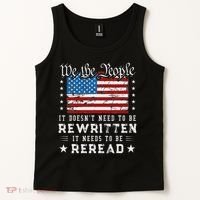 Us Flag Constitution Of The Usa Needs To Be Reread Tank Top thumb 2