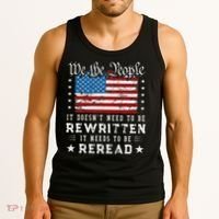 Us Flag Constitution Of The Usa Needs To Be Reread Tank Top thumb 3