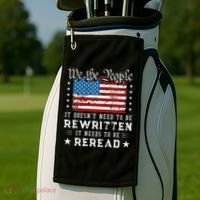 Us Flag Constitution Of The Usa Needs To Be Reread Golf Towel thumb 2