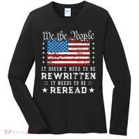 Us Flag Constitution Of The Usa Needs To Be Reread Women's Long Sleeve Shirt thumb 0