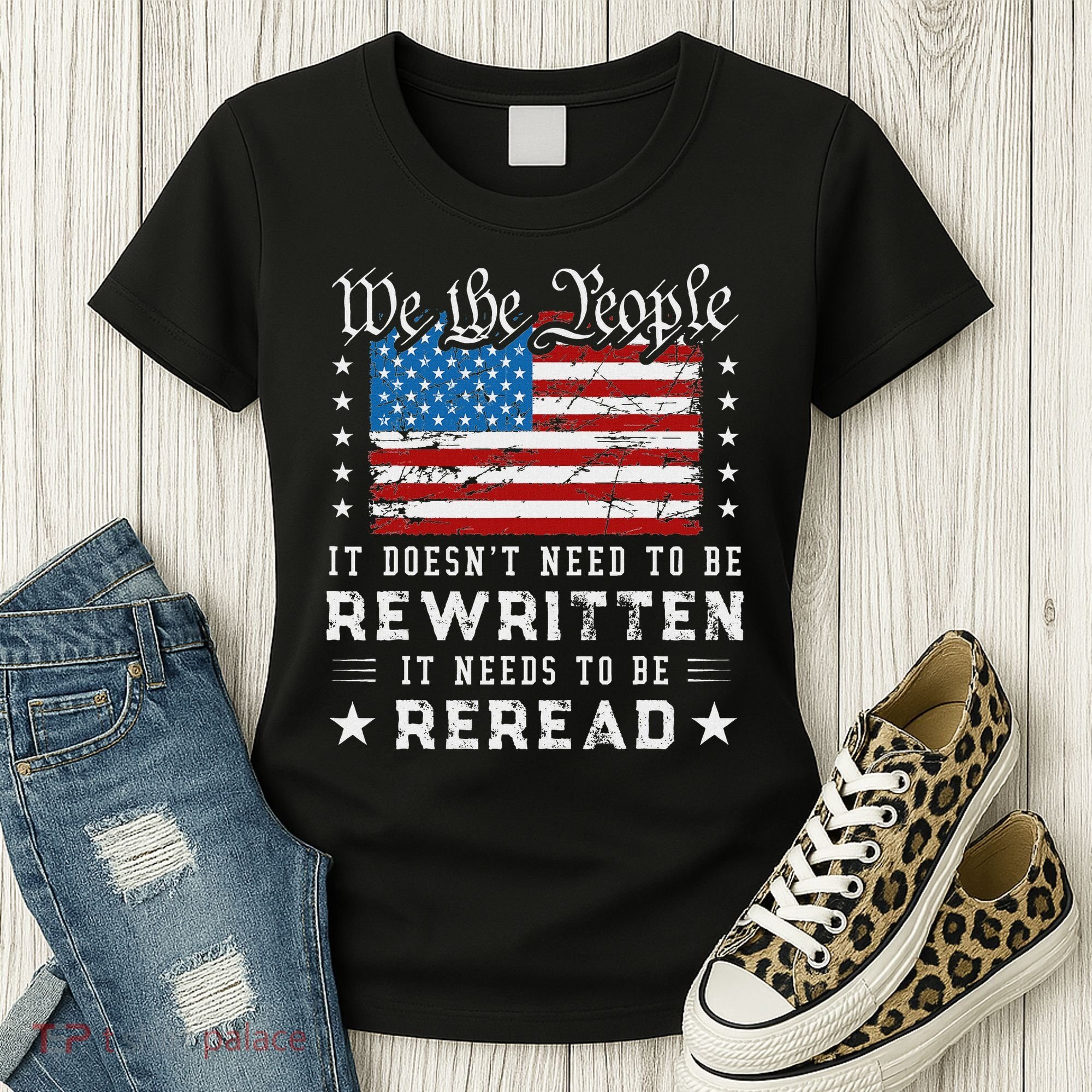 Us Flag Constitution Of The Usa Needs To Be Reread Women's T-Shirt