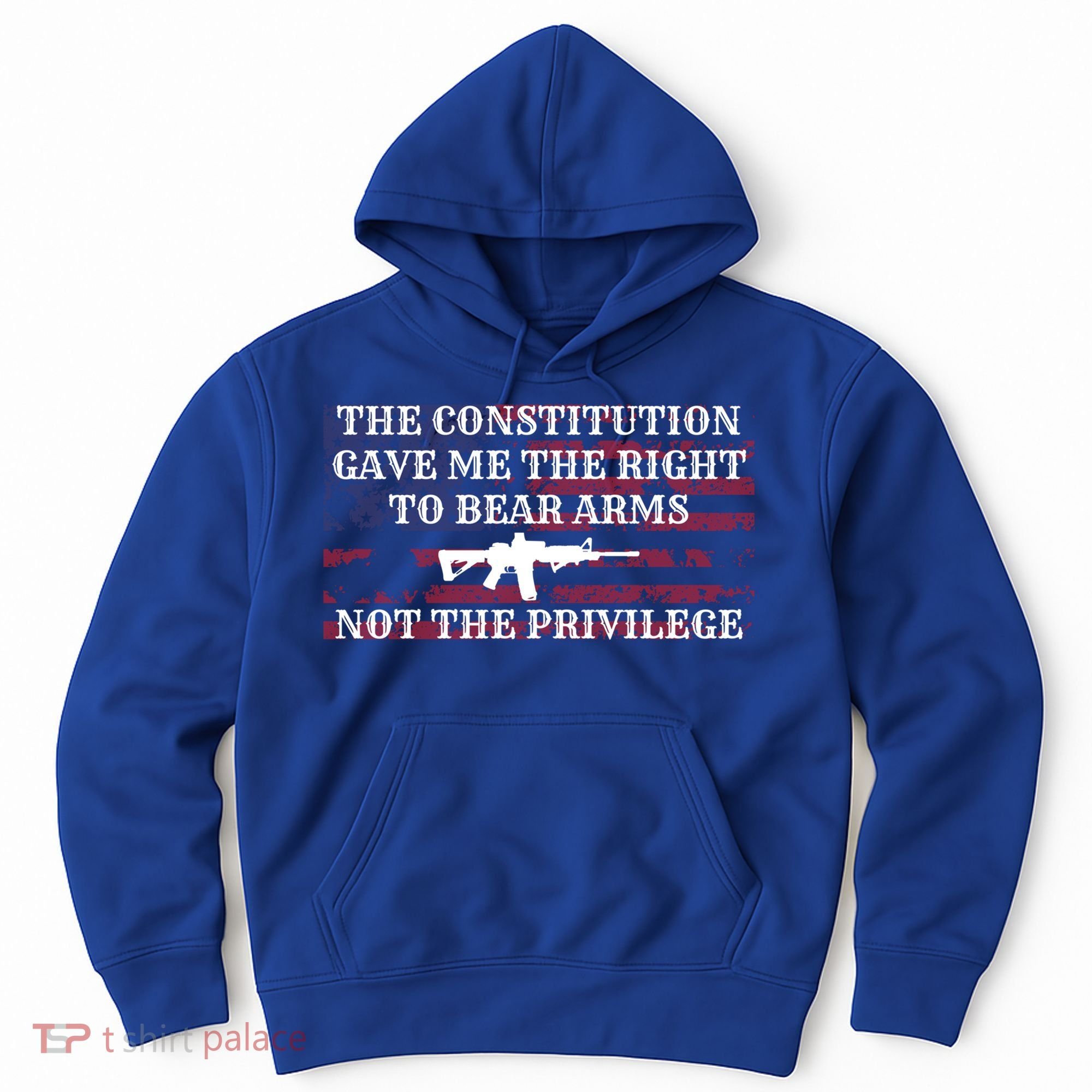 Usa Flag Constitution 2a Tee Right Not The Privilege Gift Hoodie