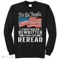 US Flag Constitution of the USA Needs To Be Reread Sweatshirt thumb 0