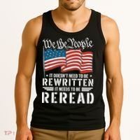 US Flag Constitution of the USA Needs To Be Reread Tank Top thumb 3