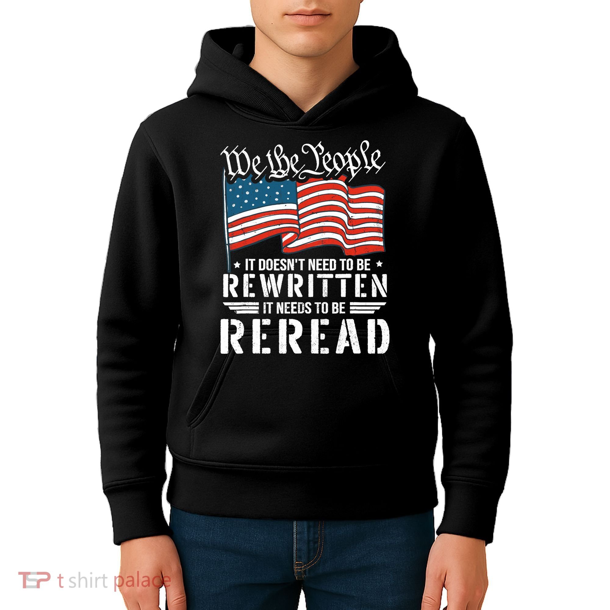 US Flag Constitution of the USA Needs To Be Reread Kids Hoodie