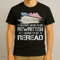 US Flag Constitution of the USA Needs To Be Reread T-Shirt thumb 3