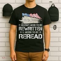 US Flag Constitution of the USA Needs To Be Reread T-Shirt thumb 6