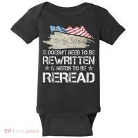 US Flag Constitution of the USA Needs To Be Reread Baby Bodysuit thumb 0